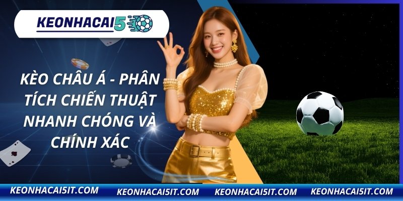 Kèo Châu Á