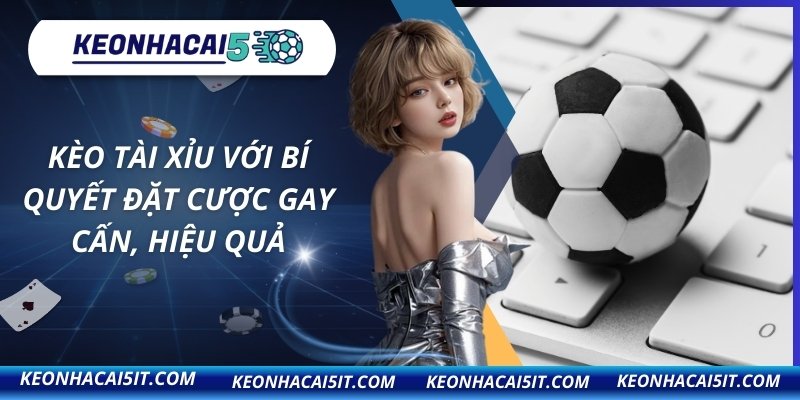 Kèo tài xỉu