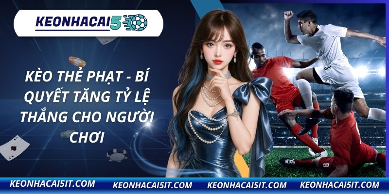 Kèo thẻ phạt